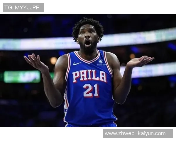 乔尔恩比德的篮球之路与未来展望：从天赋到冠军的追求与挑战